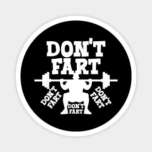 Don't Fart Magnet